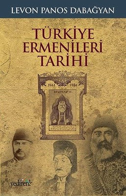 Türkiye Ermenileri Tarihi | Yedirenk