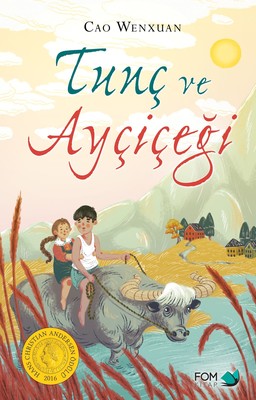 Tunç ve Ayçiçeği | Fom Kitap