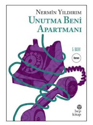 Unutma Beni Apartmanı | Hep Kitap