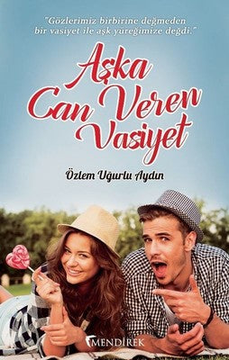 Aşka Can Veren Vasiyet | Mendirek Yayıncılık
