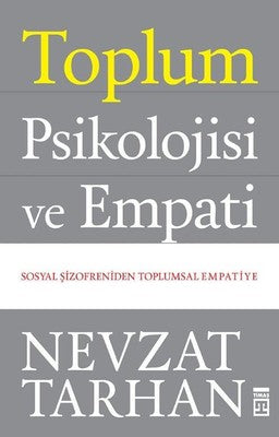Toplum Psikolojisi ve Empati | Timaş Yayınları