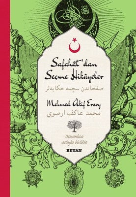 Safahat'dan Seçme Hikayeler-Osmanlıca Türkçe | Beyan Yayınları