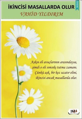 İkincisi Masallarda Olur | Tilki Yayınları