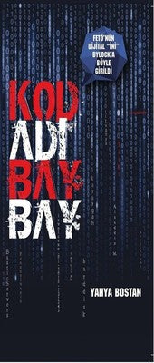 Kod Adı Bay Bay | Turkuvaz Yayınları