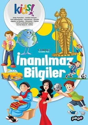 İnanılmaz Bilgiler | Pogo Çocuk