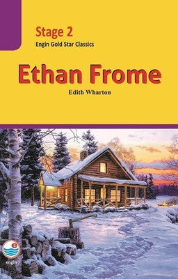 Ethan Frome-Stage 2 | Engin