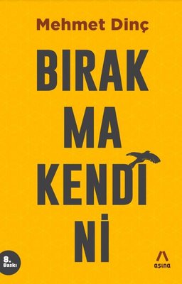 Bırakma Kendini | Aşina