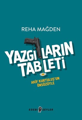 Yazgıların Tableti | Edebi Şeyler