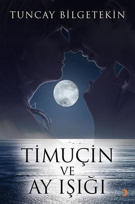 Timuçin ve Ay Işığı | Cinius