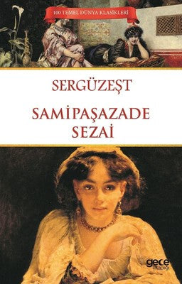 Sergüzeşt | Gece Kitaplığı