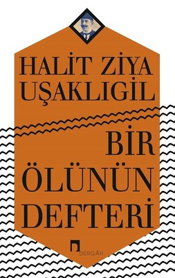 Bir Ölünün Defteri | Dergah Yayınları