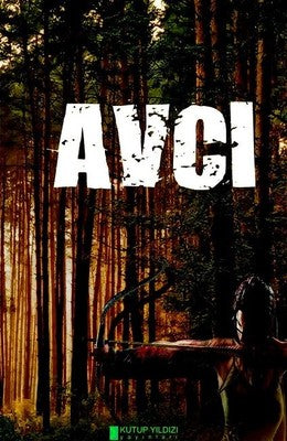 Avcı | Kutup Yıldızı Yayınları