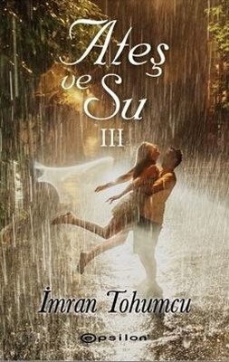 Ateş ve Su 3 | Epsilon Yayınevi