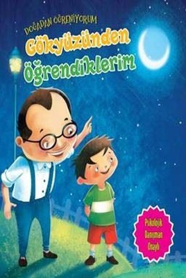 Gökyüzünden Öğrendiklerim-Doğadan Öğreniyorum | Parıltı Yayınları