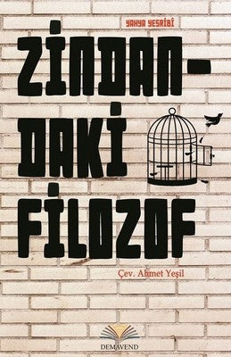 Zindandaki Filozof | Demavend