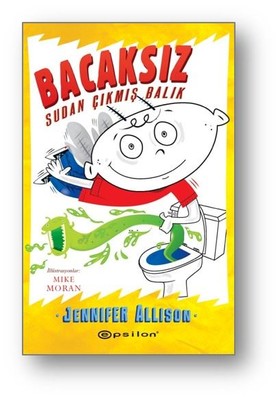 Bacaksız Sudan Çıkmış Balık | Epsilon Yayınevi