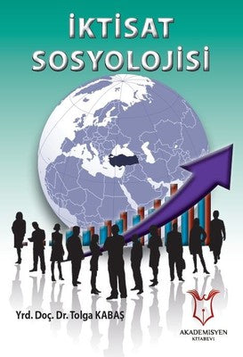 İktisat Sosyolojisi | Akademisyen Kitabevi