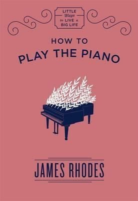 How to Play the Piano | Quercus