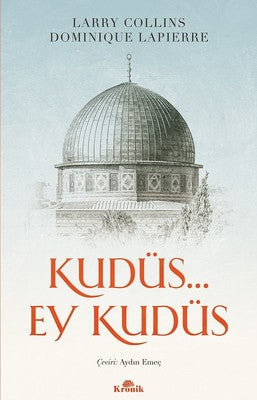 Kudüs... Ey Kudüs | Kronik Kitap