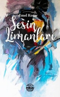 Sesin Limanları | Mühür Kitaplığı
