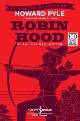 Robin Hood-Kısaltılmış Metin | İş Bankası Kültür Yayınları