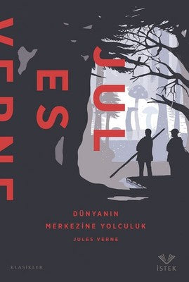 Dünyanın Merkezine Yolculuk | İstek