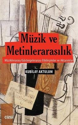 Müzik ve Metinlerarasılık | Çizgi Kitapevi