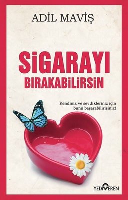 Sigarayı Bırakabilirsin | Yediveren Yayınları