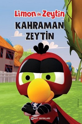 Limon ile Zeytin-Kahraman Zeytin | Mart Yayınları