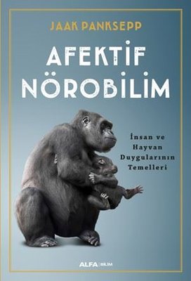 Afektif Nörobilim | Alfa Yayınları