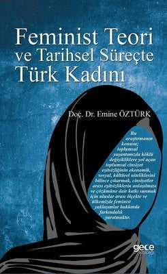 Feminist Teori ve Tarihsel Süreçte Türk Kadını | Gece Kitaplığı