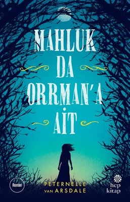 Mahluk da Orrman'a Ait | Hep Kitap