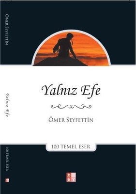 Yalnız Efe | Babıali Kültür - BKY