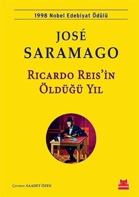 Ricardo Reis'in Öldüğü Yıl | Kırmızı Kedi