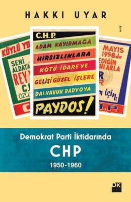 Demokrat Parti iktidarında CHP 1950-1960 | Doğan Kitap