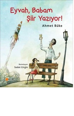 Eyvah Babam Şiir Yazıyor | Günışığı Yayınları