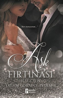 Aşk Fırtınası-Hüzün | Parola Yayınları