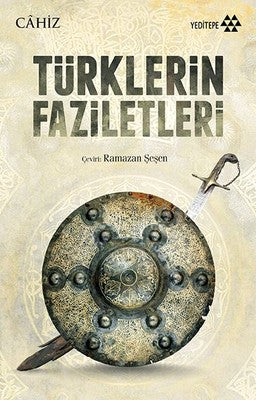 Türklerin Faziletleri | Yeditepe Yayınevi