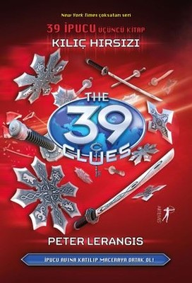 39 İpucu 3.Kitap-Kılıç Hırsızı | Artemis Yayınları