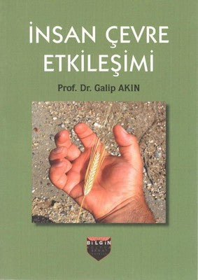 İnsan Çevre Etkileşimi | Bilgin Kültür Sanat