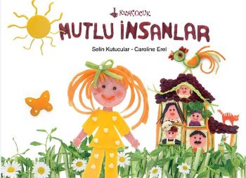 Mutlu İnsanlar | KVA Çocuk