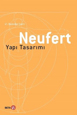 Neufert-Yapı Tasarımı | Beta Yayınları