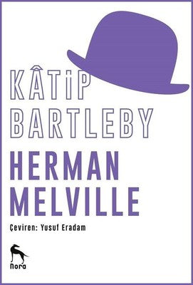 Katip Bartleby | Nora