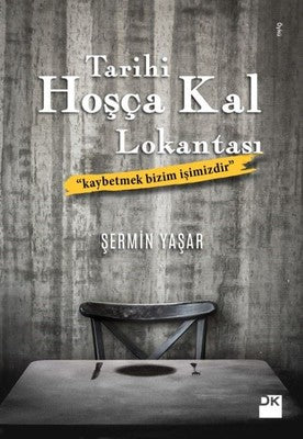 Tarihi Hoşça Kal Lokantası | Doğan Kitap