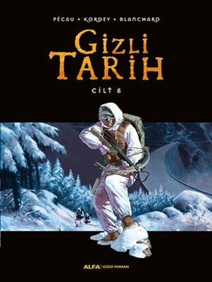 Gizli Tarih Cilt 8 | Alfa Yayınları