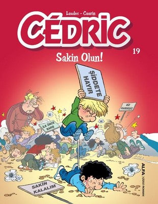 Cedric 19-Sakin Olun! | Alfa Yayıncılık