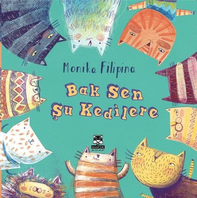 Bak Sen Şu Kedilere | Marsık Kitap