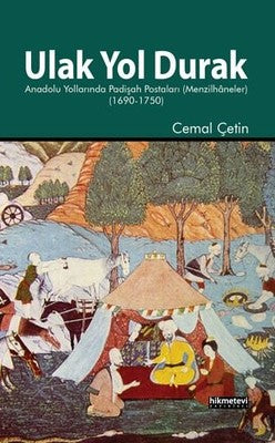 Ulak Yol Durak | Hikmetevi Yayınları