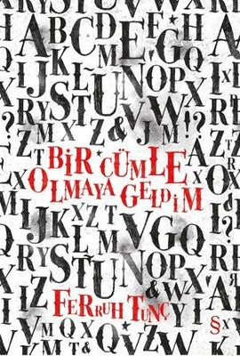 Bir Cümle Olmaya Geldim | Everest Yayınları