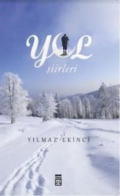 Yol Şiirleri | Timaş Yayınları